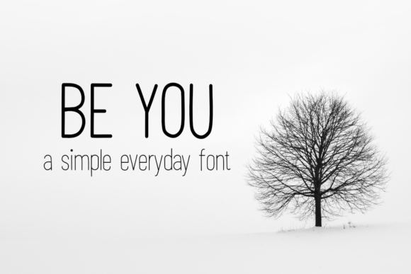 Be You Font: A Minimal Sans Serif for Handmade Brands
