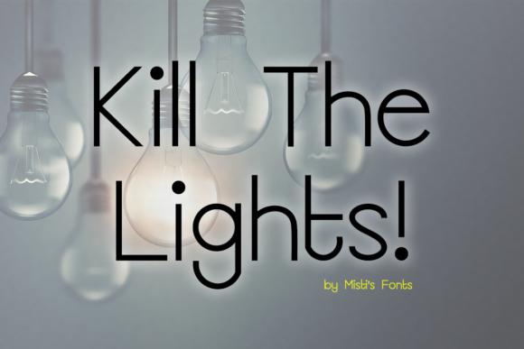 Kill the Lights: A Clean Sans Serif Font for Branding