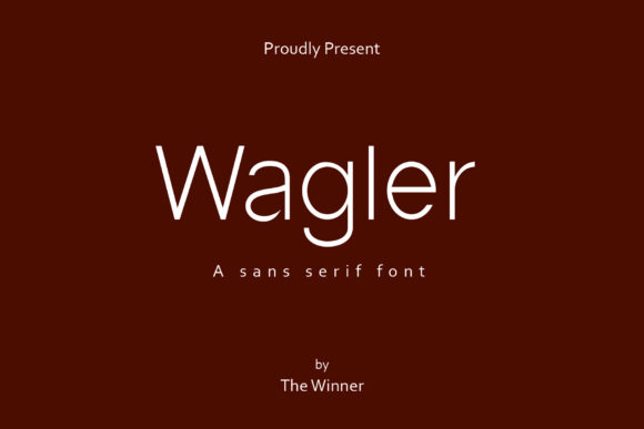 Wagler: A Versatile Sans Serif Font for Modern Campaigns